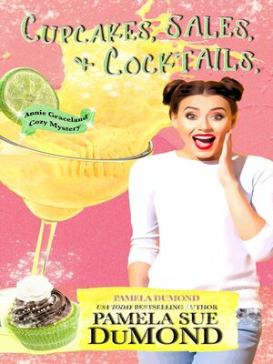 cover image of Cupcakes, Sales, and Cocktails
